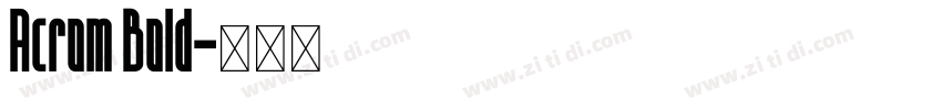 Acrom Bold字体转换